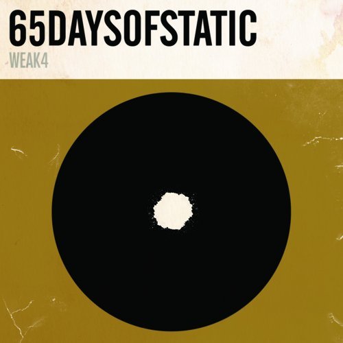 65daysofstatic - Weak4