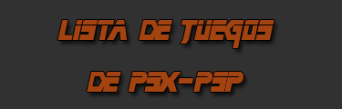 LISTA DE JUEGOS DE PSX
