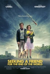 Seeking a Friend for the End of the World    (
