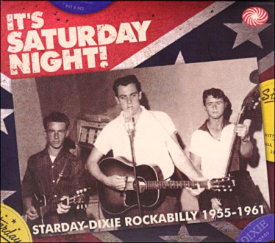 260d478c9f97c6473a1d549c90225 VA   Its Saturday Night! Starday Dixie Rockabilly 1955 1961 (3CD) (2012)